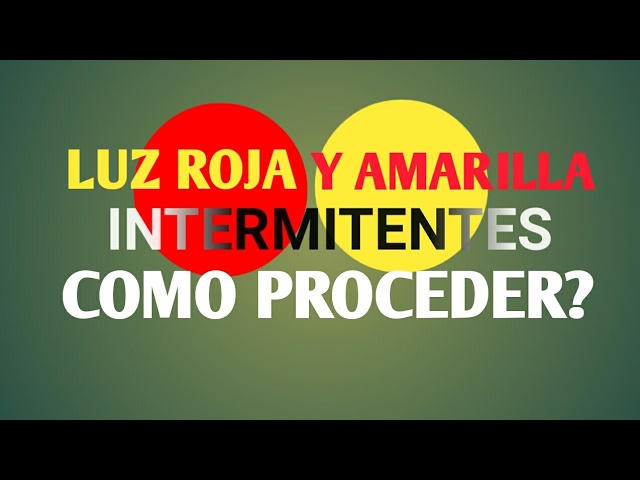 la luz amarilla intermitente de un semáforo qué indica