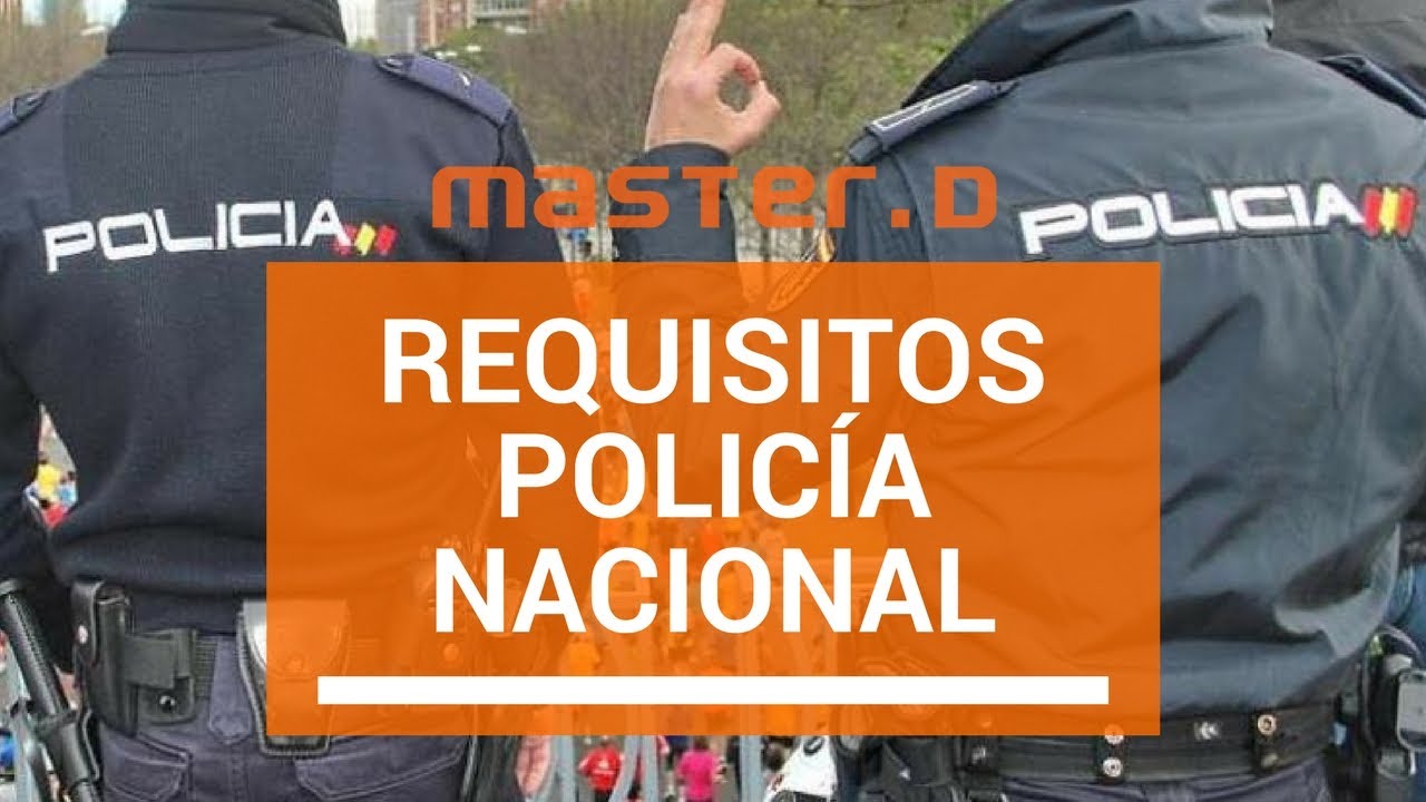 que hace falta para ser policia
