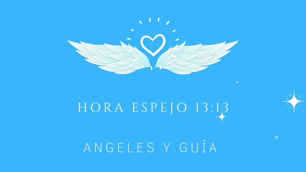 que significa la hora espejo 13:13