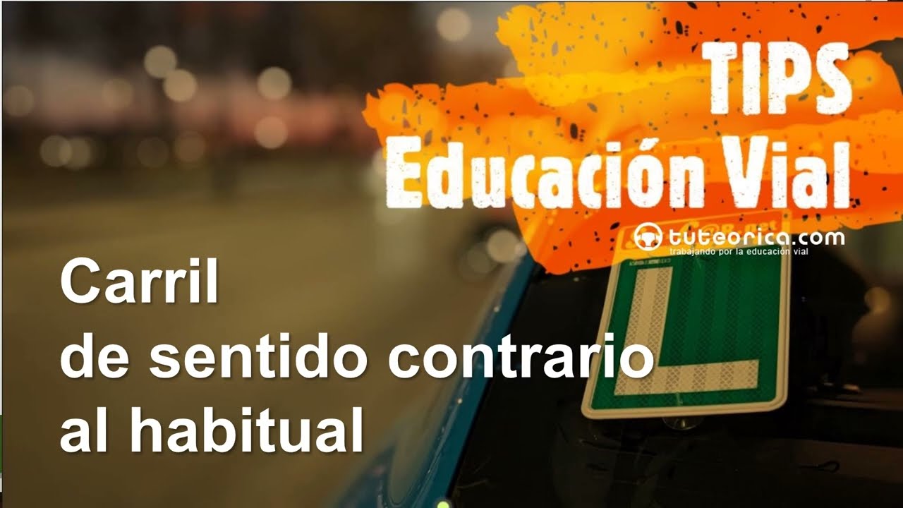 que vehiculos pueden circular por un carril de sentido contrario