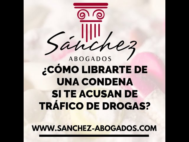 penas por trafico de drogas en españa