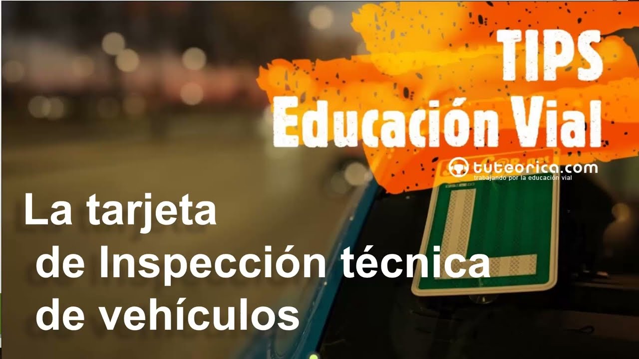 tarjeta de inspección técnica de vehículos tarjeta de itv