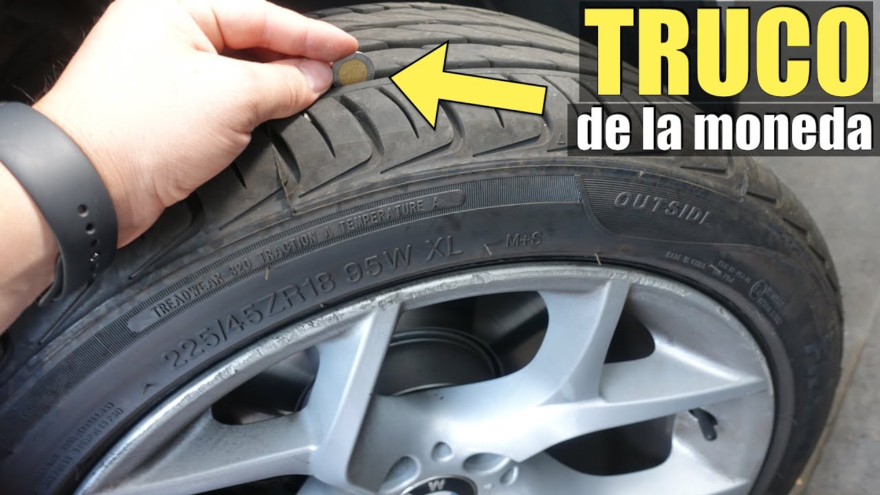 como saber si las ruedas del coche estan gastadas