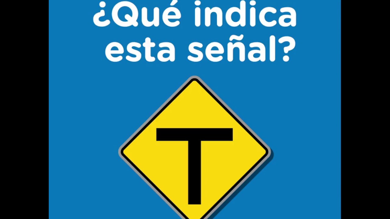 esta señal indica la proximidad de una intersección